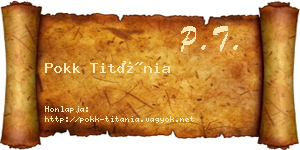 Pokk Titánia névjegykártya